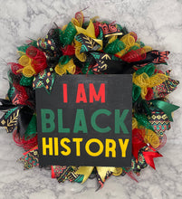 Load image into Gallery viewer, I Am Black History Month Wreath
